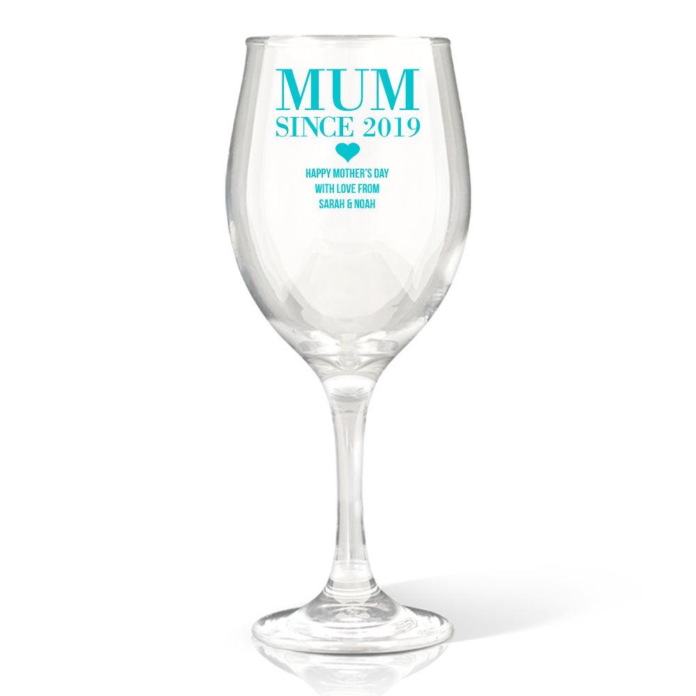 Mum Since Wine Glass