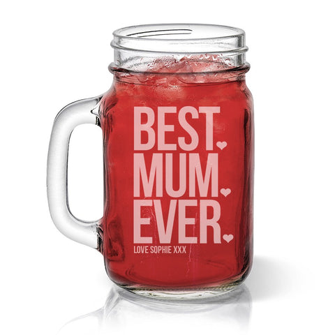 Best Mum Ever Mason Jar